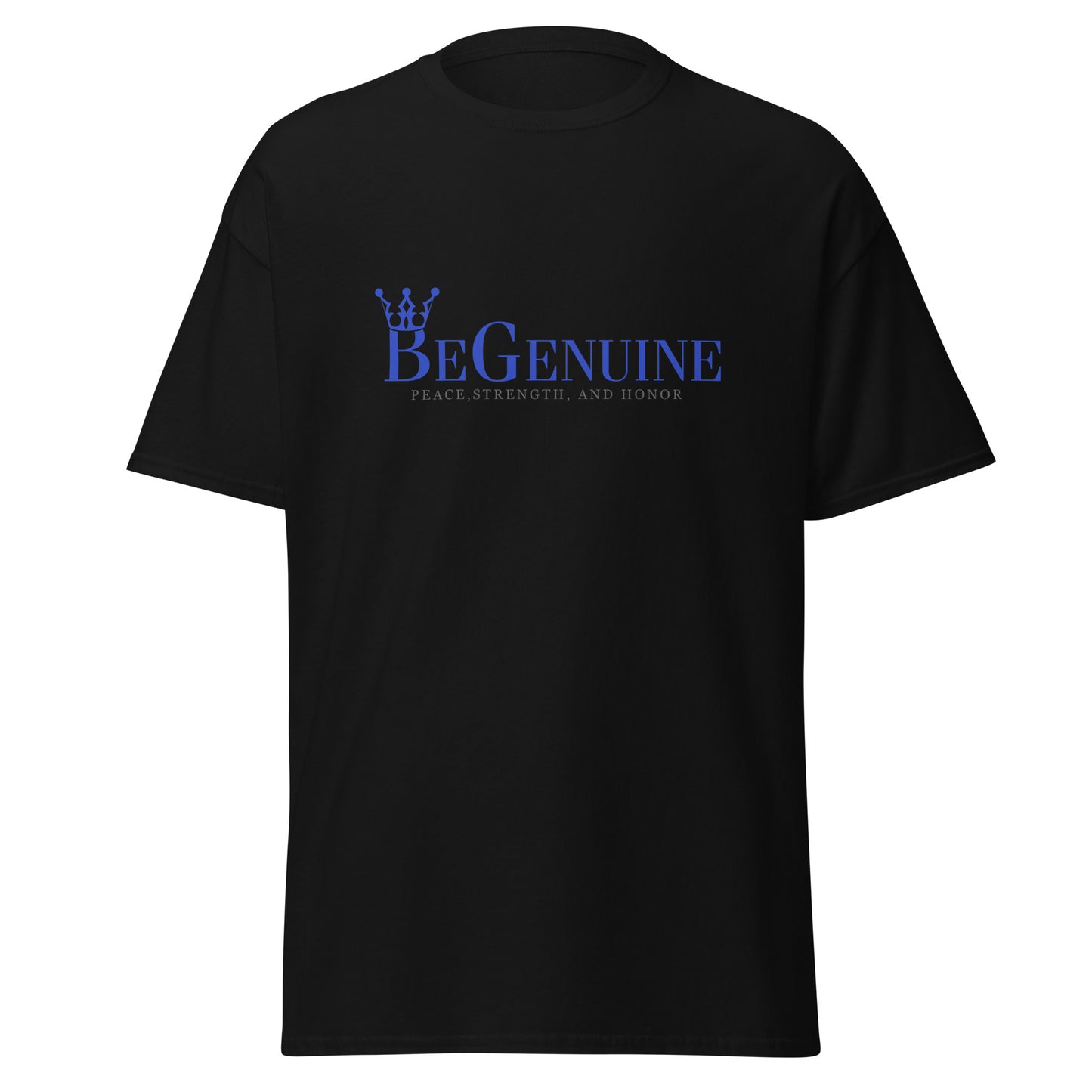 Men's classic BeGenuine tee! (If You're going to be anyone Be Yourself BeGenuine.)