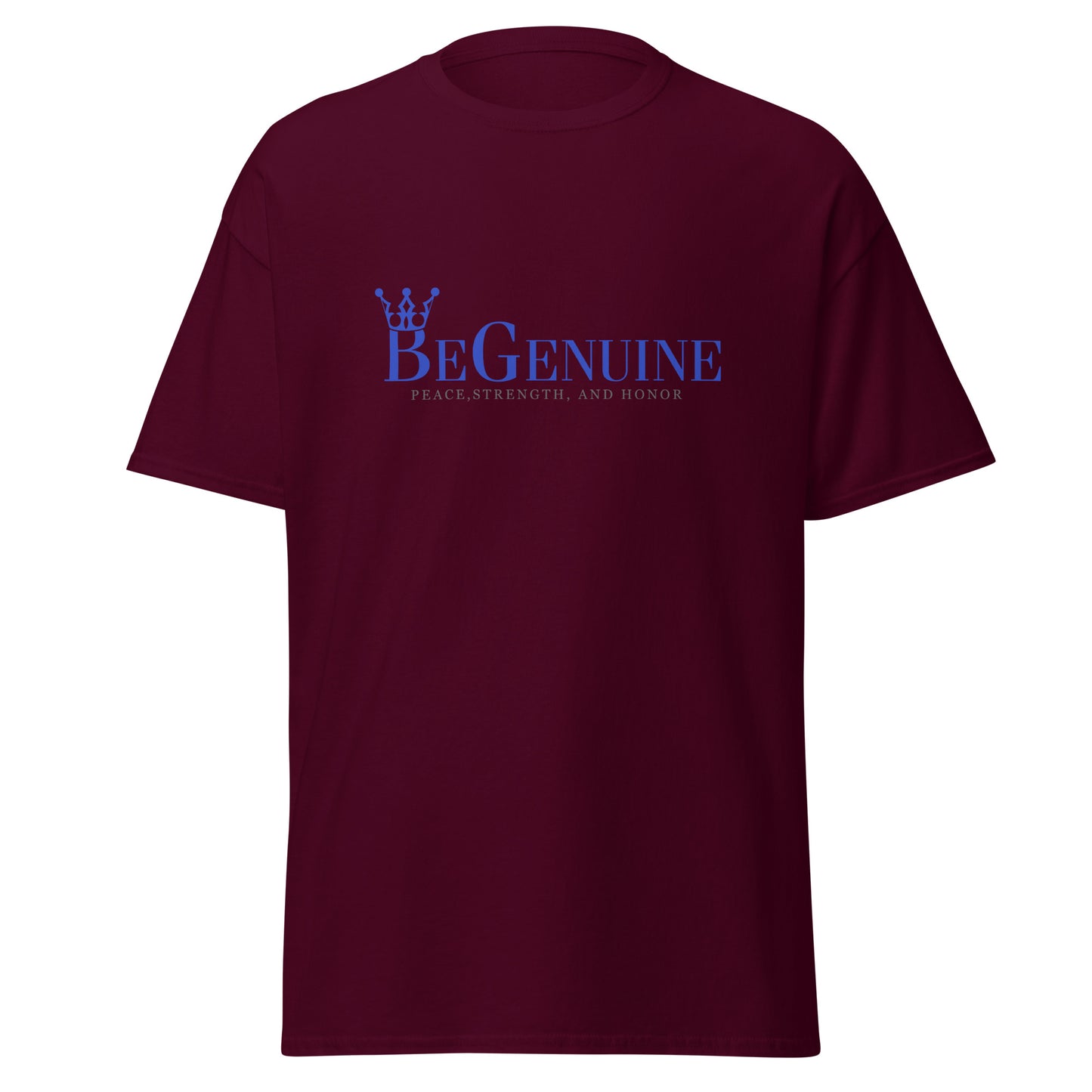 Men's classic BeGenuine tee! (If You're going to be anyone Be Yourself BeGenuine.)