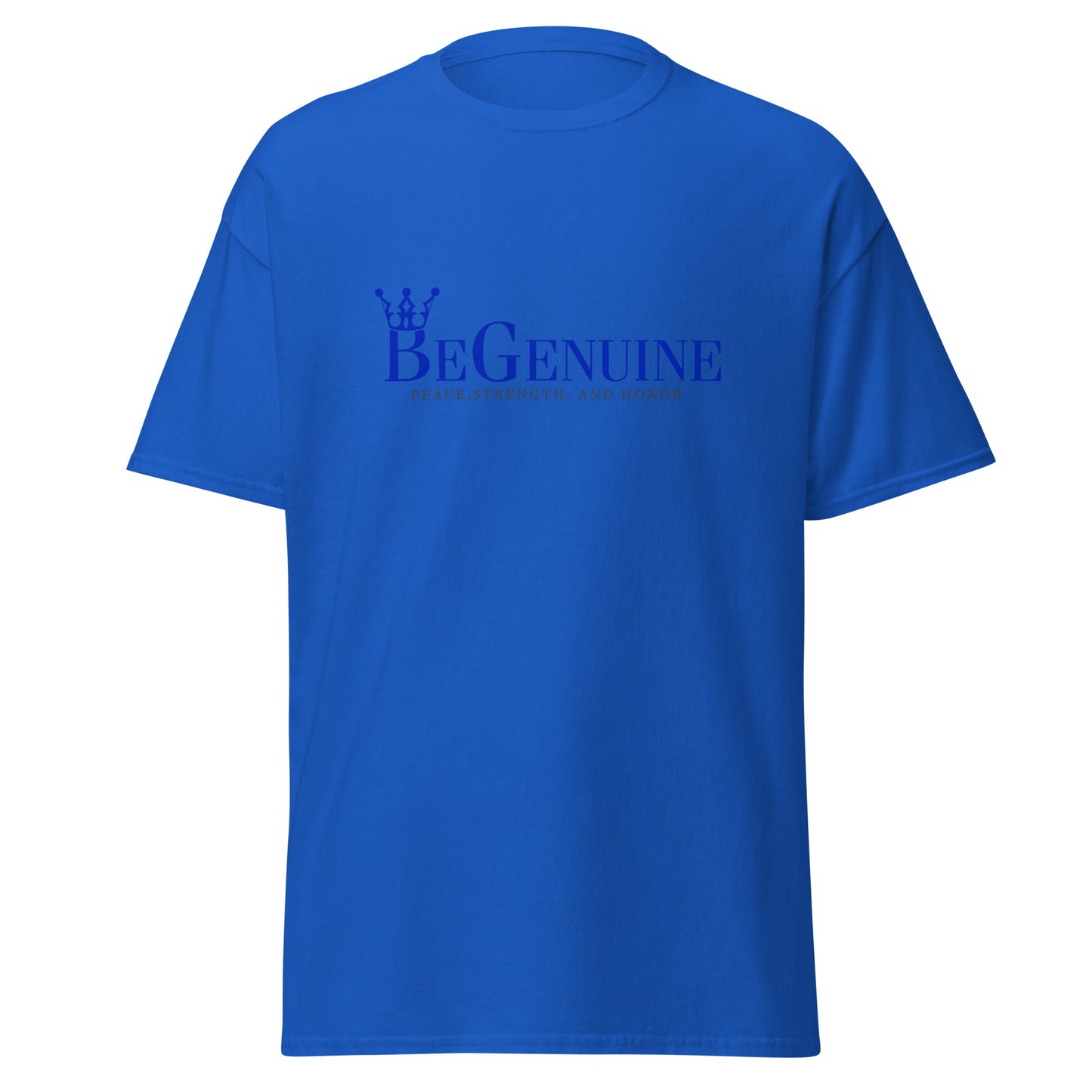 Men's classic BeGenuine tee! (If You're going to be anyone Be Yourself BeGenuine.)