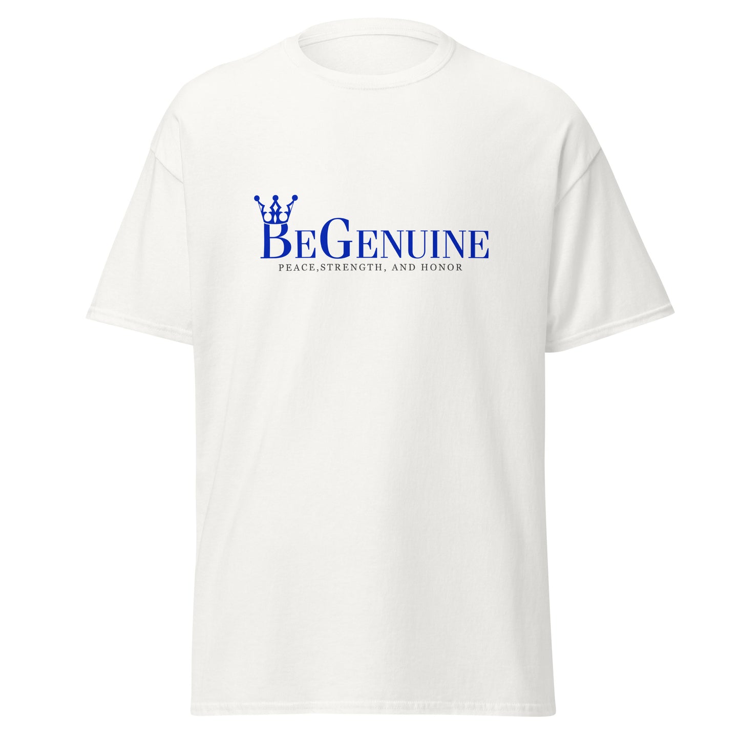Men's classic BeGenuine tee! (If You're going to be anyone Be Yourself BeGenuine.)